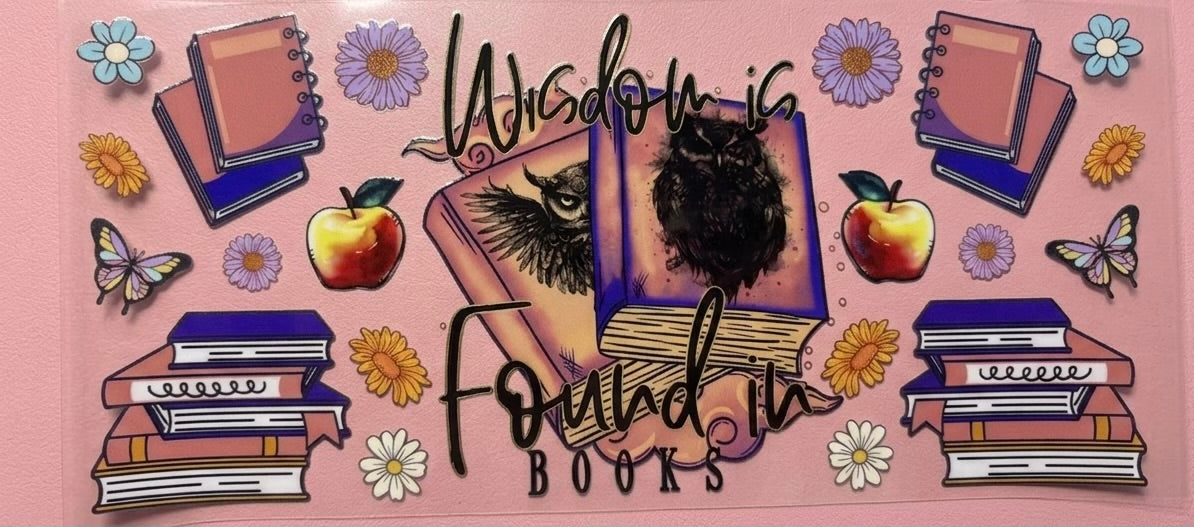 "Wisdom is Found in Books" Owl & Sunflowers Cup Decal – Design #64