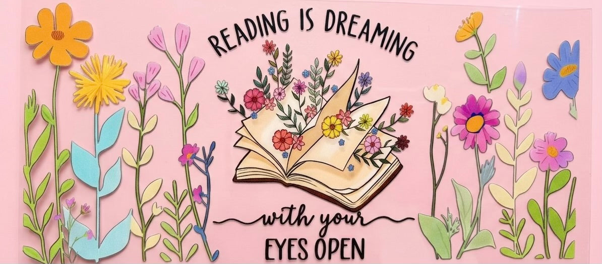 "Reading is Dreaming" Wildflower Books Cup Decal – Design #61