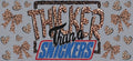 Thicker Than a Snickers Cup Decal – Design #153