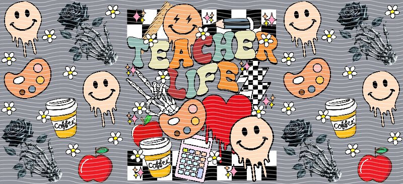 Teacher Life – Design #66A
