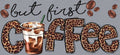 But First Coffee Cup Decal – Design #152