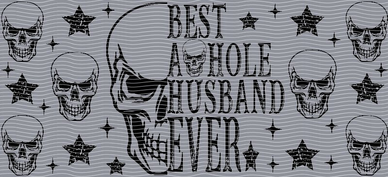 Best A**hole Husband Ever Cup Decal – Design #72a